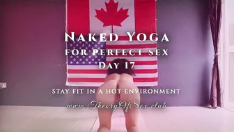 I've Challenged Myself During My Yoga Training And Used A Heavier Ball. Day 17 Of Naked Yoga