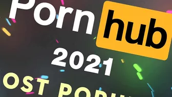 Pornhub 2021 Most Popular Cumshot Videos