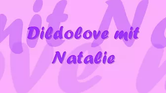 Dildolove For Natalie