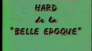 Le Hard De La Belle Epoque (1920'S)