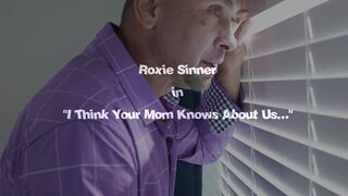 Ex-Wife Almost Catches Me Cheating With My Long Natural Step Daughter - Roxie Sinner