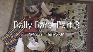 The Rally Race Crew Has Made Another Pit Stop. This Episode, A Cabin In The Woods