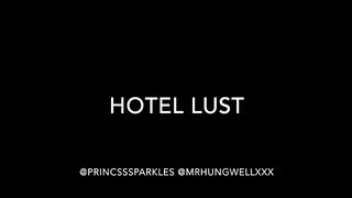 Chloe Sparkles Hotel Lust