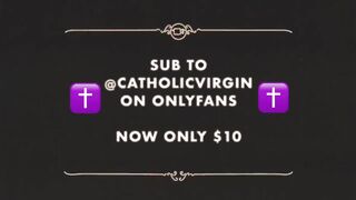 Catholic Virgin Plays With Pussy