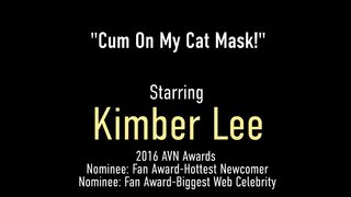 Kitten Care! Costumed Cutie Kimber Lee Sucking Your Dick