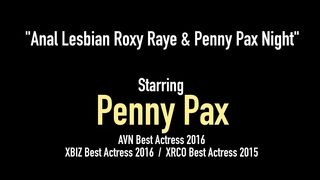 Butt Hole Loving Penny Pax & Roxy Raye Rim Their Anal Tubes