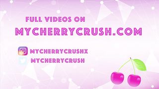 Cherrycrush - Deepthroat Sloppy Blowjob, Fingering, Fucking & Two Cum Shots