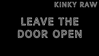 Mykinkydope Raw: Leave The Door Wide Open. Spying On Step Sister And Her Boyfriend