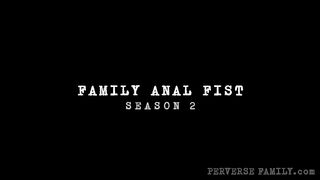 Perverse Family Anal Fist