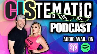 Cistmeatic Podcast #129 - Cuckolding Gone Wrong