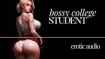 [Erotic Audio] Bossy College Student [Lightest Femdom] [Asmr] [Remastered]