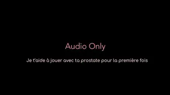 Joi - Je Te Fais Découvrir Ta Prostate