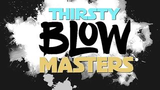 Thirsty Masters Of The Blowjob Pov