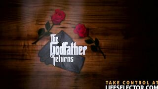 The Godfather Returns - Pov Porn Adventure