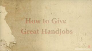 How To Do Handjobs That Will Blow Their Heads