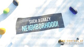 Such A Crazy Neighborhood! - 86207 (6 Min.)