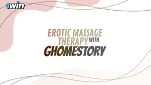 Erotic Massage And Sex In All Holes With Ghomestory