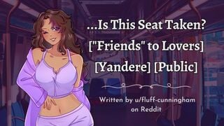 Yandere 'Friend' Rides You On The Train & Asmr Roleplay & Femdom