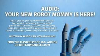 Audio: Your New Robot Mommy Is Here