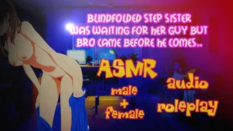 Asmr Audio Roleplay - Blindfolded Step Sister Turns Into My Cum Whore