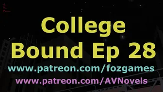 [Gameplay] College Bound 28