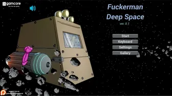 [Gameplay] Fuckerman - Deep Space - Part 1 By Loveskysanx