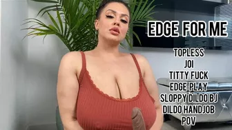 Edge For Me: Titty Tease & Denial