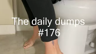 The Daily Dumps #176