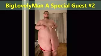 Biglovelyman A Special Guest At Hansissuperchubs Part 2