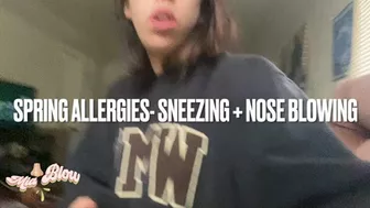 Spring Allergies Sneezing + Nose Blowing