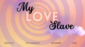 My Love Slave - Mesmerize Melt (720)