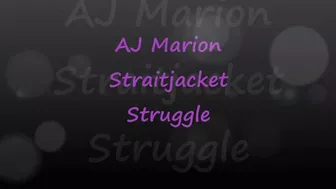 Aj Marion: Straitjacket Struggle - Wmv