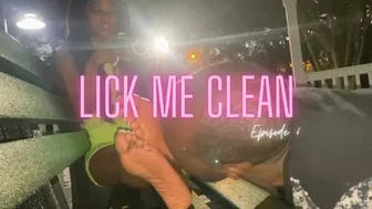 Lick Me Clean Episode 6 With Wegotthefeet