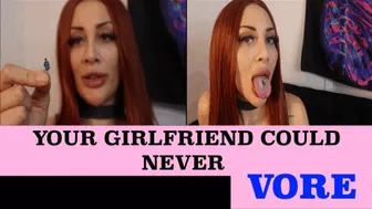 Your Girlfriend Could Never Vore - {Sd}